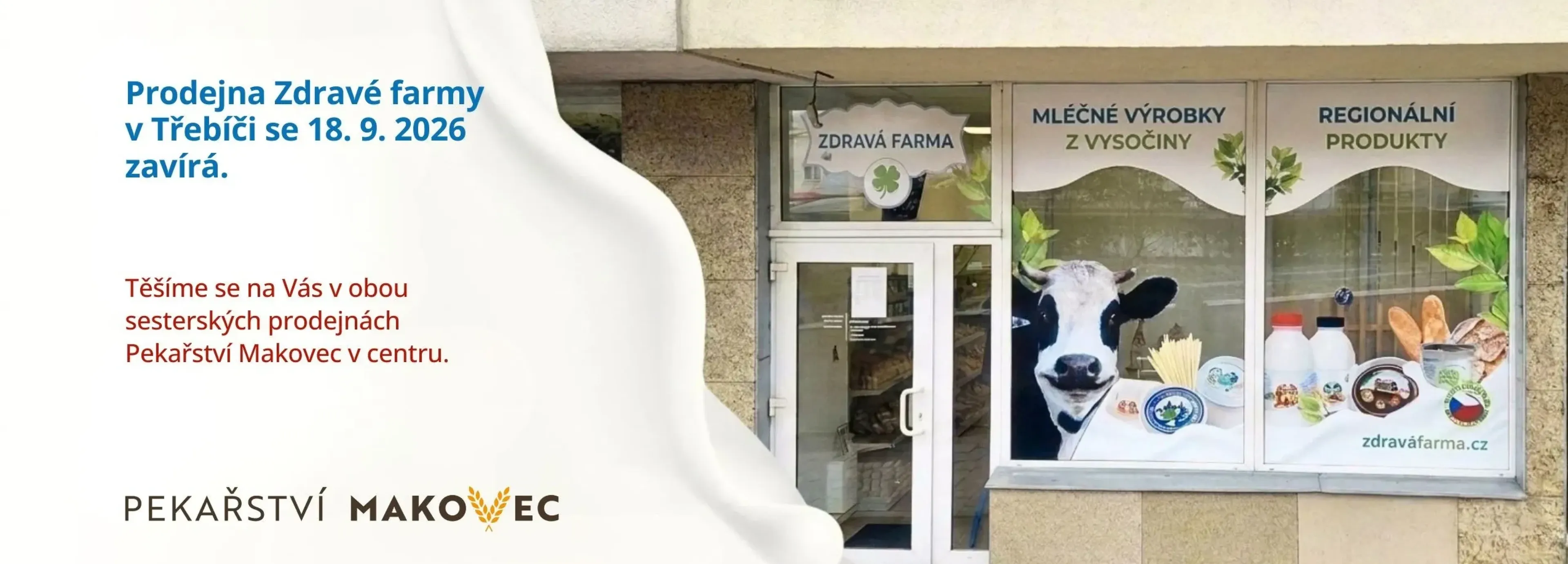 Prodejna v Třebíči uzavřena
